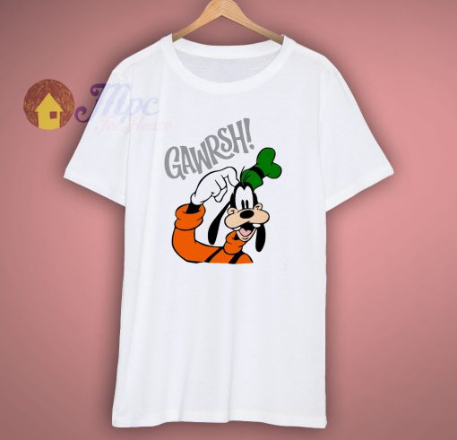 goofy gawrsh Funny T-Shirt