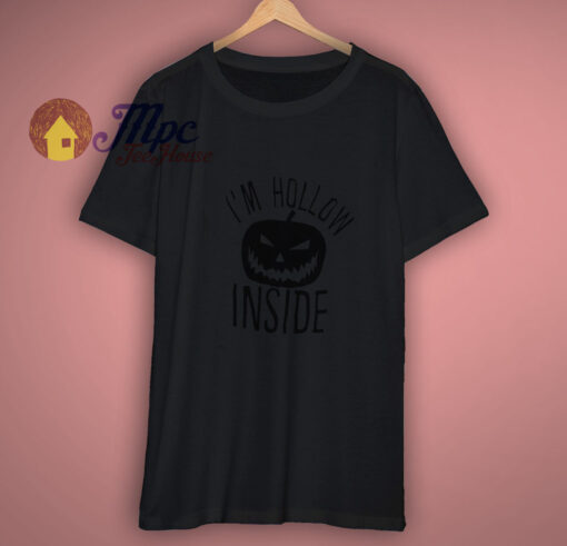 i’m hollow inside funny halloween shirt