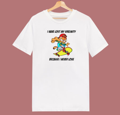 I Have Lost My Virginity Garfield T Shirt Style On Sale