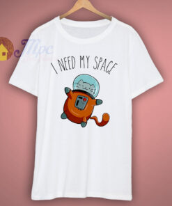 I Need My Space Cat Astronaut Funny T Shirt I Need My Space Cat Astronaut Funny T Shirt