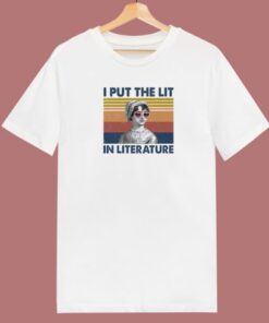 I Put The Lit In Literature 80s T Shirt
