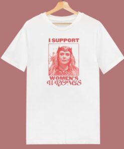 I Support Womens Wrongs Scarlet Witch T Shirt Style