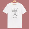 I Want To Break Free Queen T Shirt Style