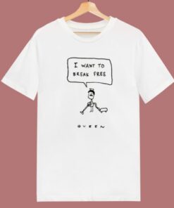 I Want To Break Free Queen T Shirt Style