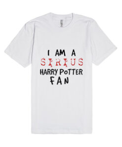 I am a Sirius Harry Potter Fan Unisex Premium T shirt Size S,M,L,XL,2XL I am a Sirius Harry Potter Fan Unisex Premium T shirt Size S,M,L,XL,2XL