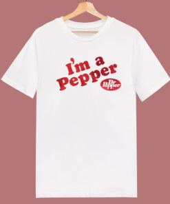 Im A Pepper Dr Pepper T Shirt Style Im A Pepper Dr Pepper T Shirt Style
