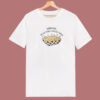 Im Getting Cheese Fries 80s T Shirt