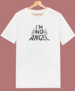 Im No Angel Wings 80s T Shirt