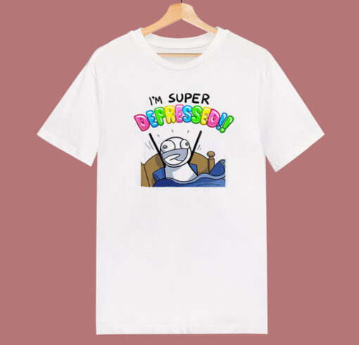 Im Super Depressed Meme T Shirt Style