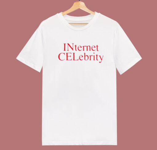 Internet Celebrity Funny T Shirt Style