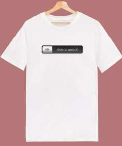 Iphone Slide To Unlock T Shirt Style