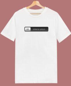 Iphone Slide To Unlock T Shirt Style