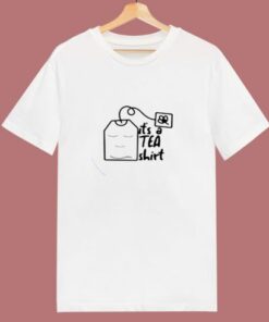 Its A Tea Lovers 80s T Shirt