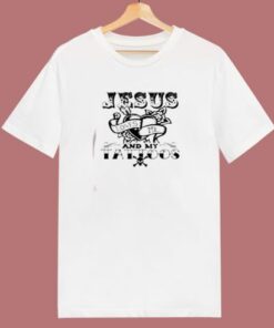 Jesus Loves Me And My Tattoos 80s T Shirt