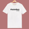 Joe Biden You Aint Black T Shirt Style