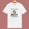 Just A Girl With A Bmw Speed Problem 80s T Shirt