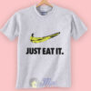 Just Eat It Banana Unisex Premium T shirt Size S,M,L,XL,2XL