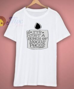 Just a Bunch of Hocus Pocus Shirt 1 Just a Bunch of Hocus Pocus Shirt 3