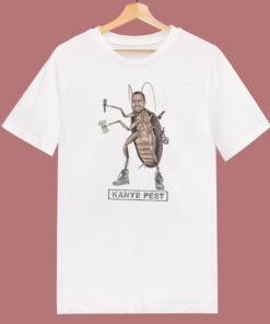Kanye Pest Funny T Shirt Style