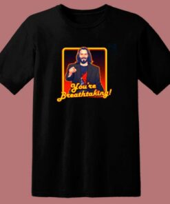 Keanu Reeves You’re Breathtakin 80s T Shirt