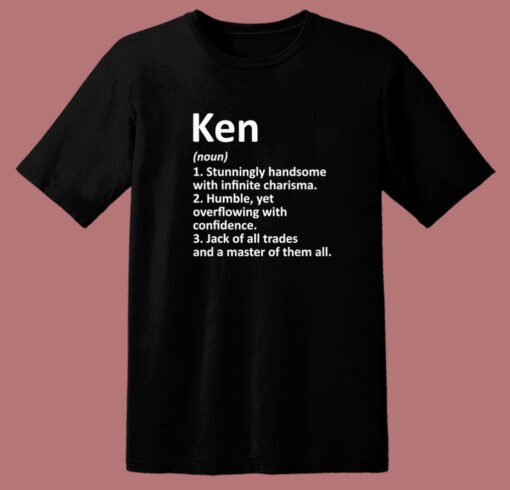 Ken Definition Funny Barbie T Shirt Style