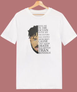 Killmonger Quote Bury Me In The Ocean T Shirt Style 1
