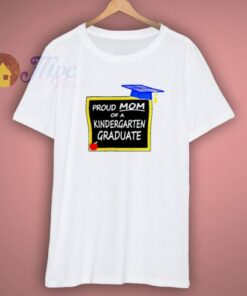 Kindergarten Graduate Mom T-Shirt