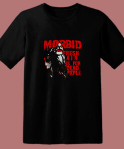 Kiss Of Death Morbid Fresh Air Is For Dead People 80s T Shirt 1