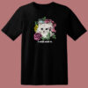 Kitten And Rose I Will End U T Shirt Style