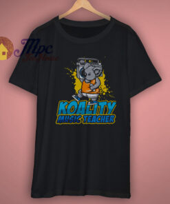 Koality Music Teacher Shirt