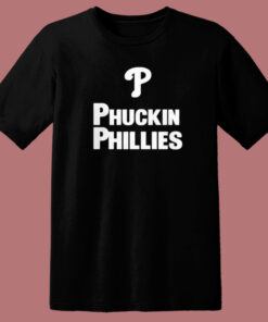 Kyle Schwarber Phuckin Phillies T Shirt Style