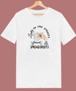 Lady In Freak In The Spreadsheets T Shirt Style