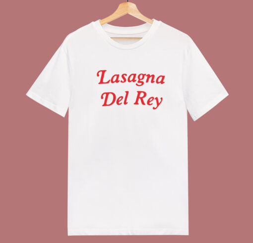 Lasagna Del Rey Funny T Shirt Style