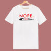 Lazy Nope Funny 80s T Shirt Style