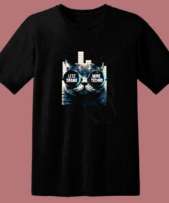 Less Drama More Techno Sunglasses Cat 80s T Shirt 1 Less Drama More Techno Sunglasses Cat 80s T Shirt 2