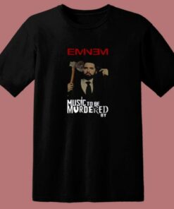 Limited Eminem Music To Be Murdered By 80s T Shirt