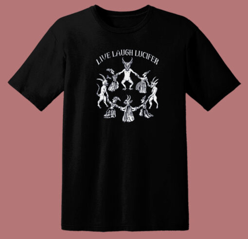 Live Laugh Lucifer 80s T Shirt Style