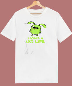 Living A Ug Life 80s T Shirt Living A Ug Life 80s T Shirt