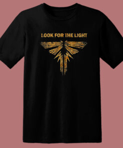 Look For The Light T Shirt Style 1