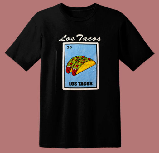 Los Tacos Loteria Mexican Bingo 80s T Shirt