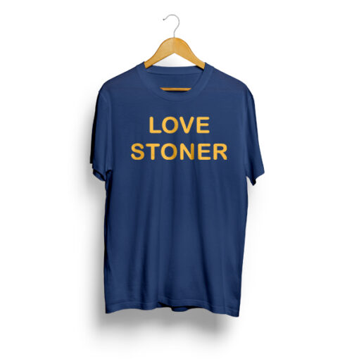 Love Stoner T Shirt Unisex