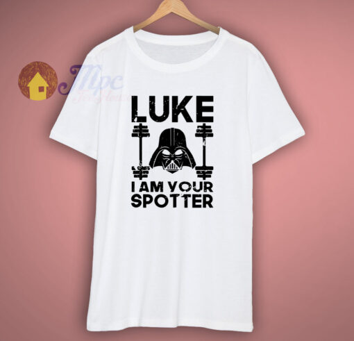 Luke I Am Your Spotter Crewneck T Shirt