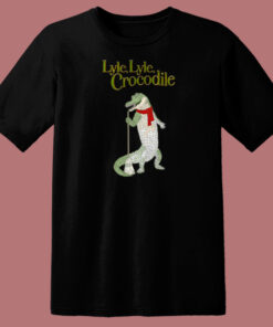 Lyle Lyle Crocodile Funny T Shirt Style Lyle Lyle Crocodile Funny T Shirt Style