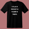 Lylla Rocket Floor Teefs  T Shirt Style