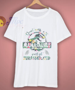 Mamasaurus T Shirt 1
