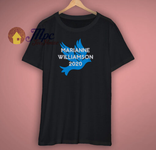 Marianne Williamson For President 2020 T shirt