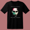 Marilyn Manson We Are Chaos T Shirt Style