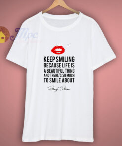 Marilyn Monroe Quotes T-Shirt