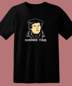 Martin Luther Hammer Time 80s T Shirt 1 Martin Luther Hammer Time 80s T Shirt 2