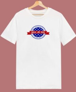 Martin Luther King Jr Day Celebrate 80s T Shirt